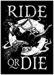 Witches Ride Or Die Poster